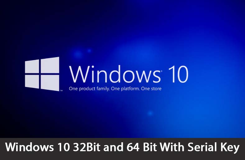 Windows 10 32bit Serial Key